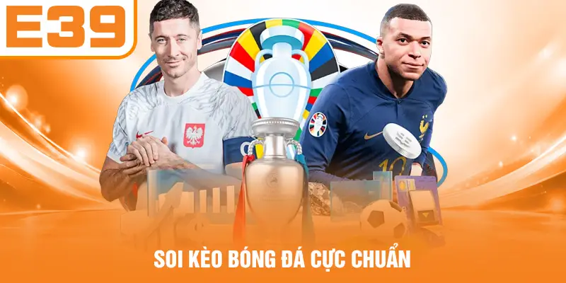 Soi kèo bóng đá cực chuẩn